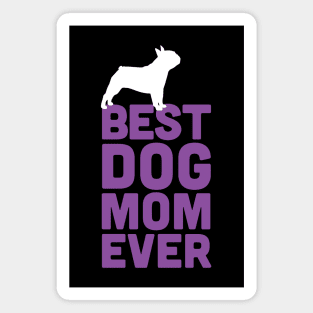 Best French Bulldog Mom Ever - Purple Dog Lover Gift Magnet